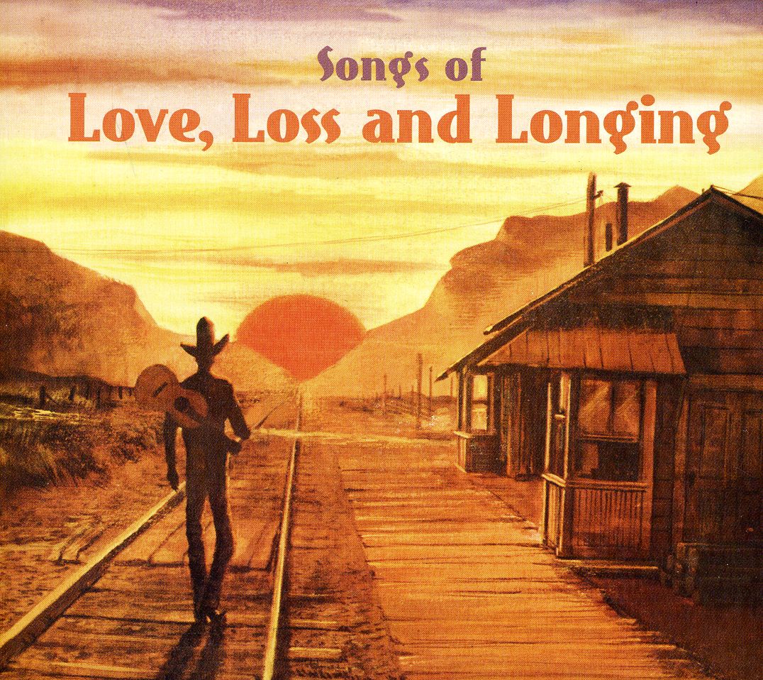 SONGS OF LOVE LOSS & LONGING / VARIOUS (GER)