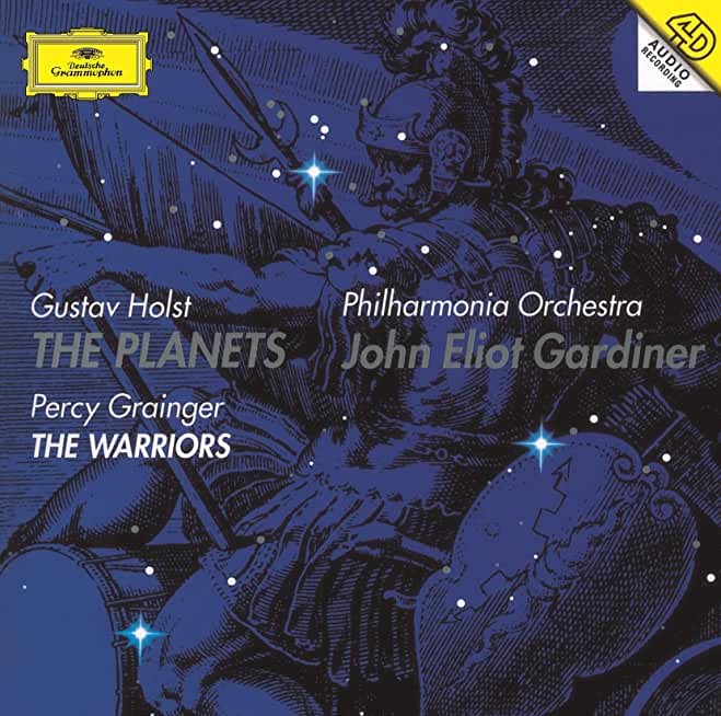 HOLST: THE PLANETS / PERCY GRAINGER: THE WARRIORS