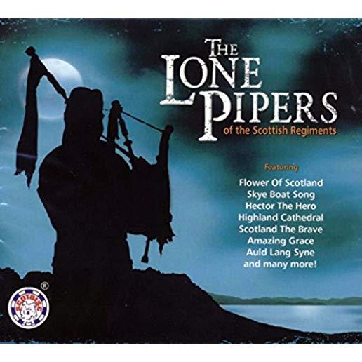LONE PIPERS OF THE SCOTTISH REGIMENTS