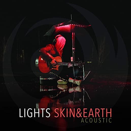 SKIN & EARTH: ACOUSTIC (CAN)