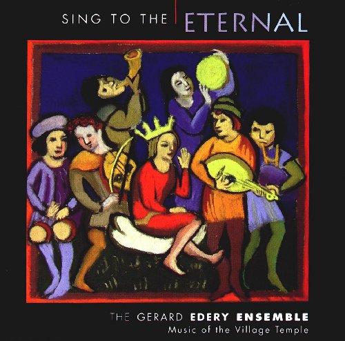 SING TO THE ETERNAL