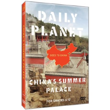 DAILY PLANET GOES TO CHINA: CHINA'S SUMMER PALACE