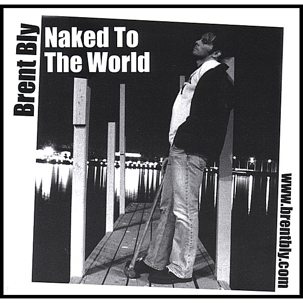 NAKED TO THE WORLD