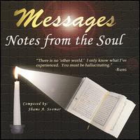 MESSAGES: NOTES FROM THE SOUL