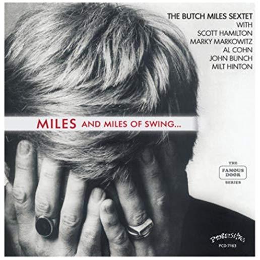 MILES AND MILES OF SWING