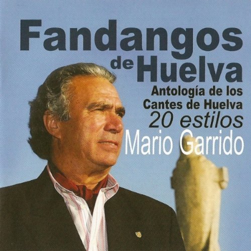 FANDANGOS DE HUELVA ANTOLOGIA (HOL)