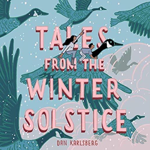 TALES FROM THE WINTER SOLSTICE