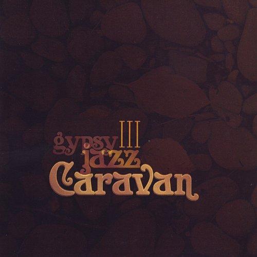GYPSY JAZZ CARAVAN III (CDR)