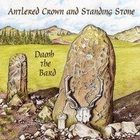 ANTLERED CROWN & STANDING STONE
