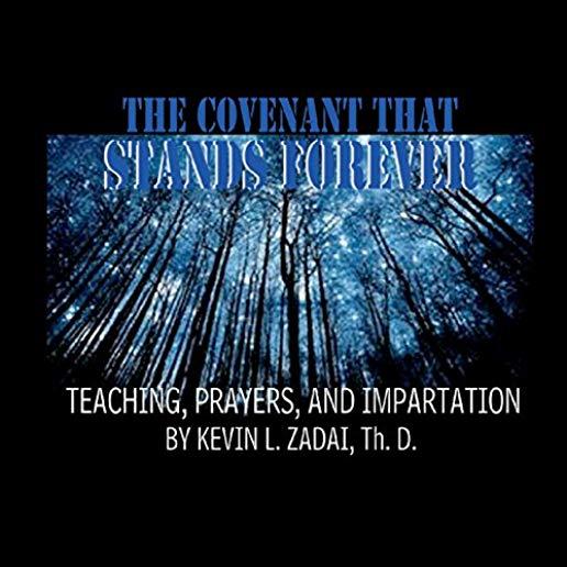 COVENANT THAT STANDS FOREVER