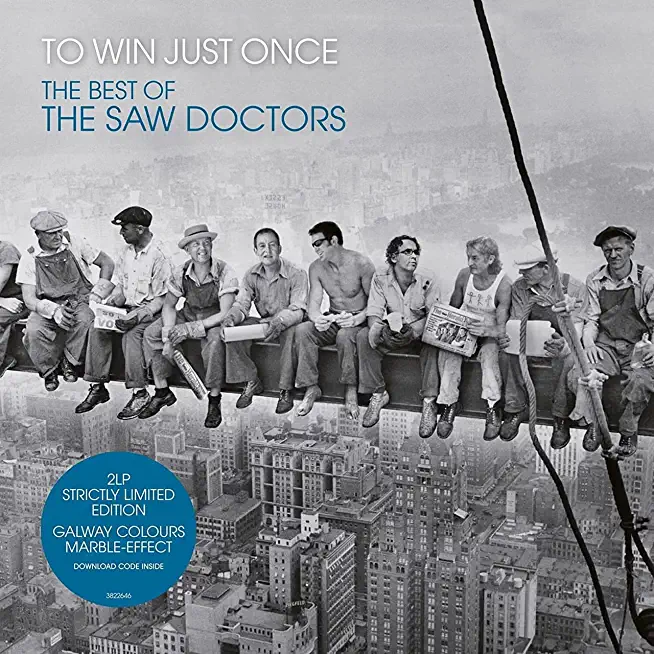 TO WIN JUST ONCE: THE BEST OF THE SAW DOCTORS (UK)