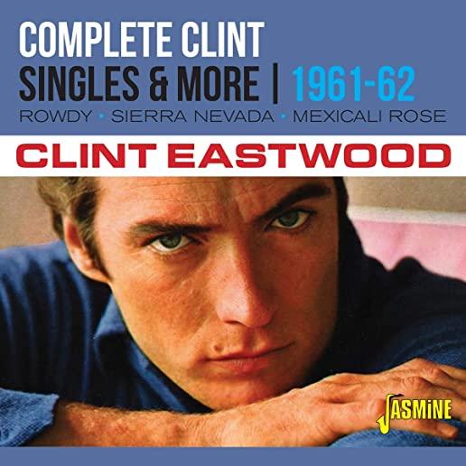 COMPLETE CLINT: SINGLES & MORE 1961-1962 (UK)