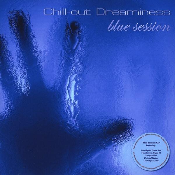 CHILL-OUT DREAMINESS-BLUE SESSION / VARIOUS