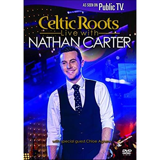 CELTIC ROOTS LIVE WITH NATHAN CARTER
