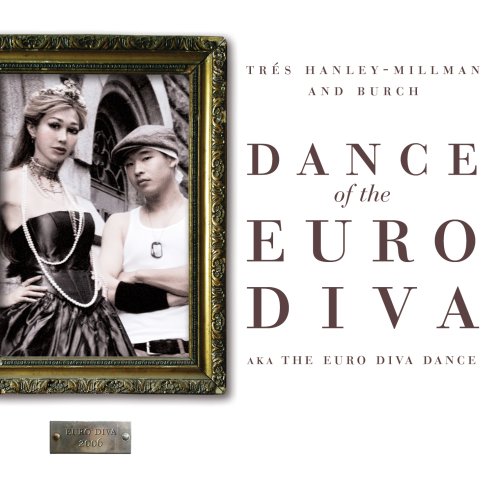 DANCE OF THE EURO DIVA