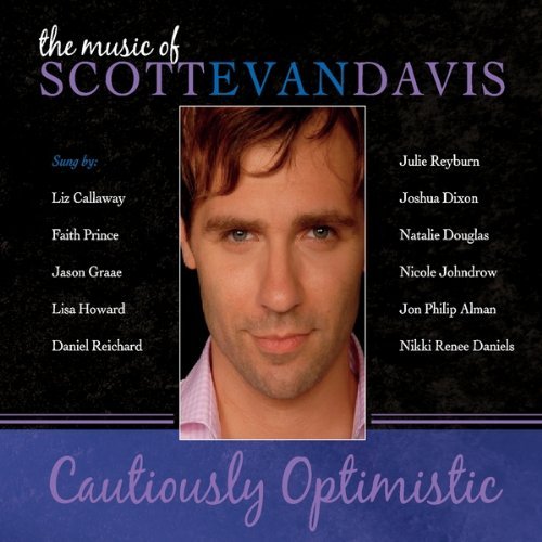 CAUTIOUSLY OPTIMISTIC: MUSIC SCOTT EVAN DAVIS / VA