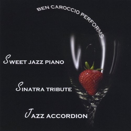 BEN CAROCCIO PLAYS SWEET JAZZ PIANO SINATRA TRIBUT