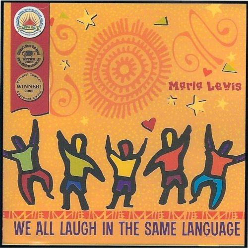 WE ALL LAUGH IN THE SAME LANGUAGE