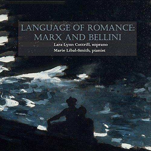LANGUAGE OF ROMANCE: MARX & BELLINI (CDRP)
