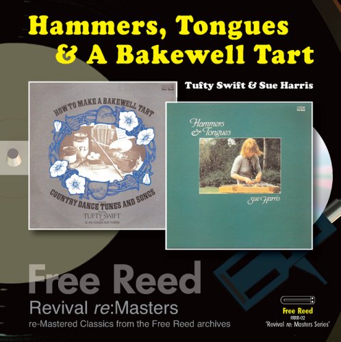 HAMMERS TONGUES & A BAKEWELL TART