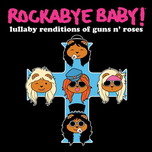 LULLABY RENDITIONS OF GUNS N ROSES (JEWL) (OCRD)