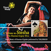 TRIBUTE TO STESHA: THE RUSSIAN-GYPSY DIVA