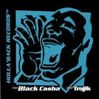 BLACK CASBA & TRAJIK
