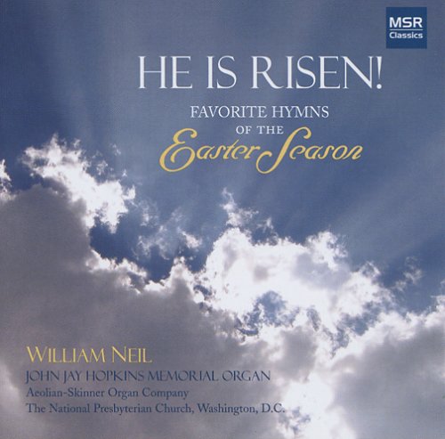 HE IS RISEN FAVORITE HYMNS OF THE EASTER SEASON