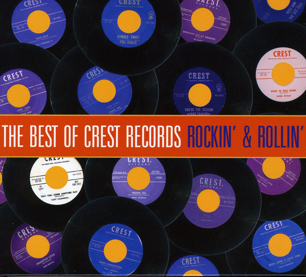 BEST OF CREST RECORDS: ROCKIN & ROLLIN / VARIOUS