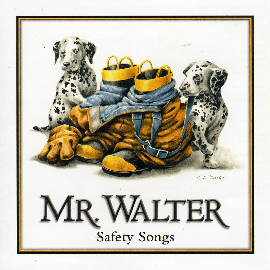MR.WALTER SAFETY SONGS