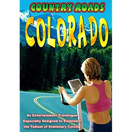 COUNTRY ROADS - COLORADO