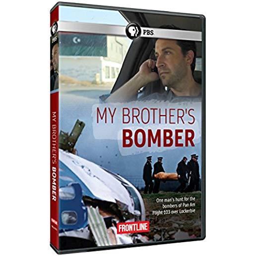 FRONTLINE: MY BROTHER'S BOMBER