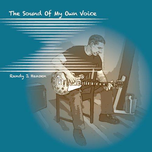THE SOUND OF MY OWN VOICE (CDR)