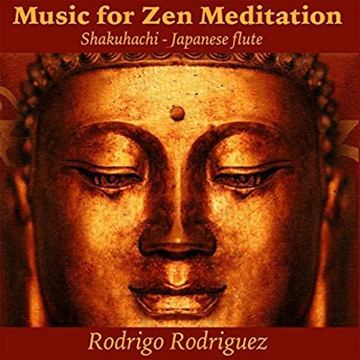 MUSIC FOR ZEN MEDITATION