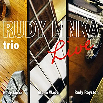 RUDY LINKA TRIO LIVE