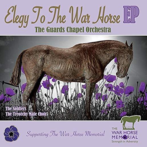 ELEGY TO THE WAR HORSE / VARIOUS (UK)