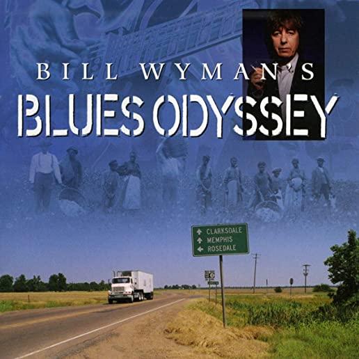 BILL WYMAN'S BLUES ODYSSEY / VARIOUS (BONUS DVD)