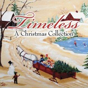 TIMELESS A CHRISTMAS COLLECTION