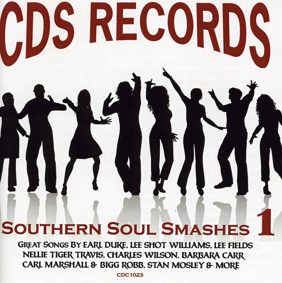 CDS RECORDS SOUTHERN SOUL SMASHES 1 / VARIOUS