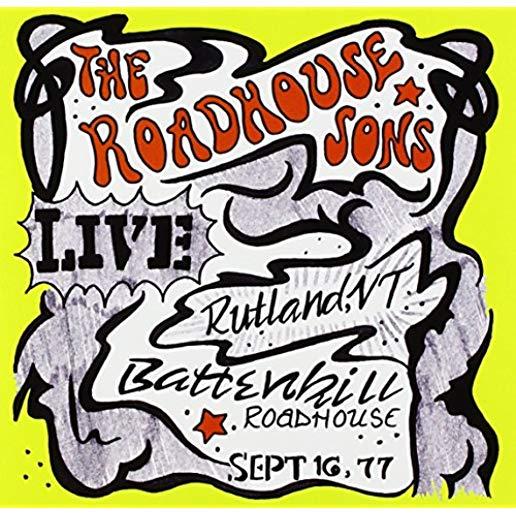 ROADHOUSE SONS: LIVE AT BATTENKILL ROADHOUSE (CDR)