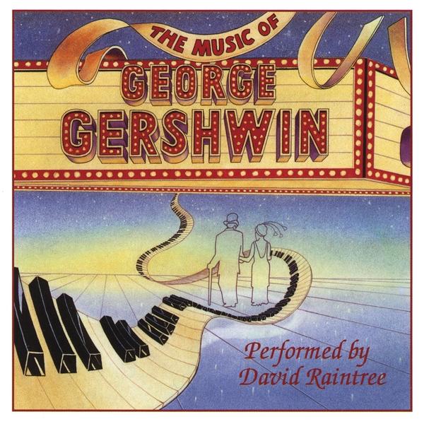 MUSIC OF GEORGE GERSHWIN