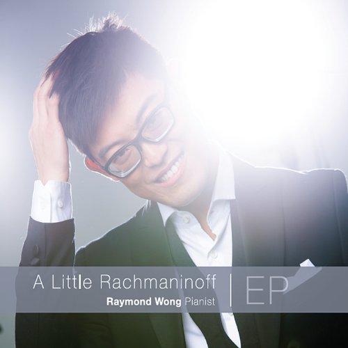 A LITTLE RACHMANINOFF (EP)