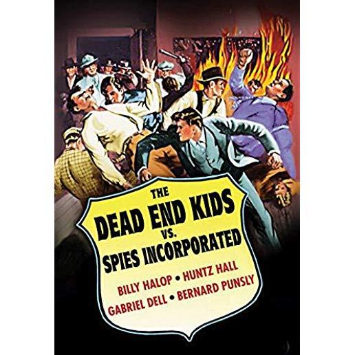 DEAD END KIDS VS SPIES INCORPORATED