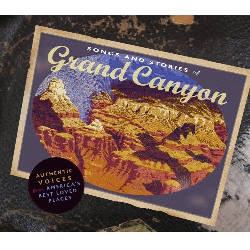 SONG & STORIES FROM GRAND CANYON / VARIOUS