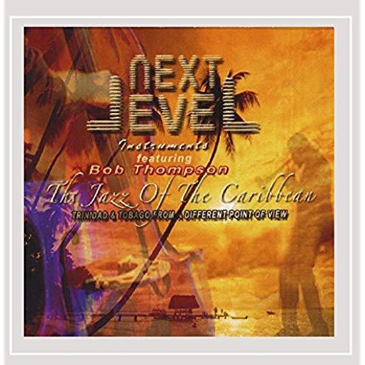 NEXT LEVEL (JAZZ OF THE CARIBBEAN) (CDR)