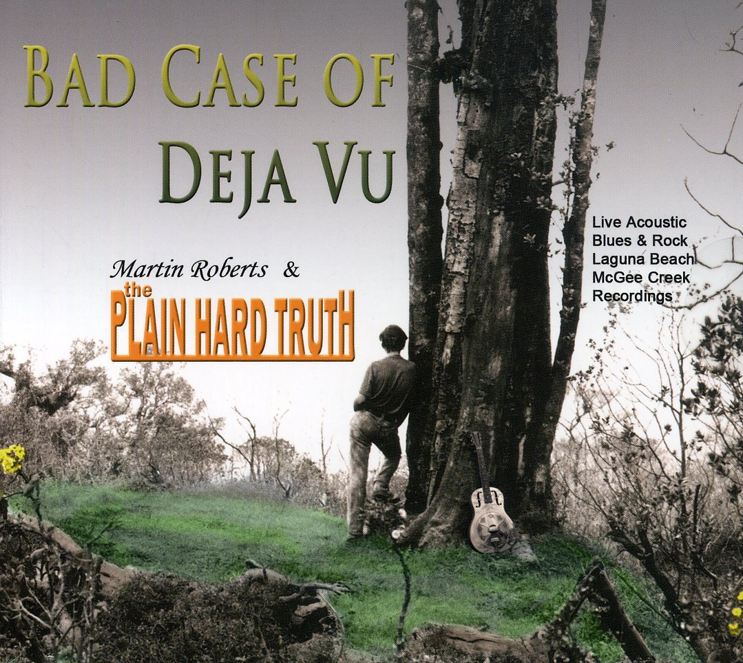 BAD CASE OF DEJA VU