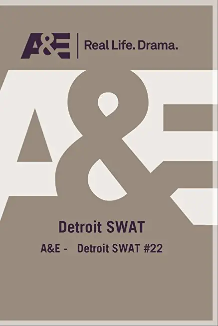 A&E - DETROIT SWAT 22 / (MOD)