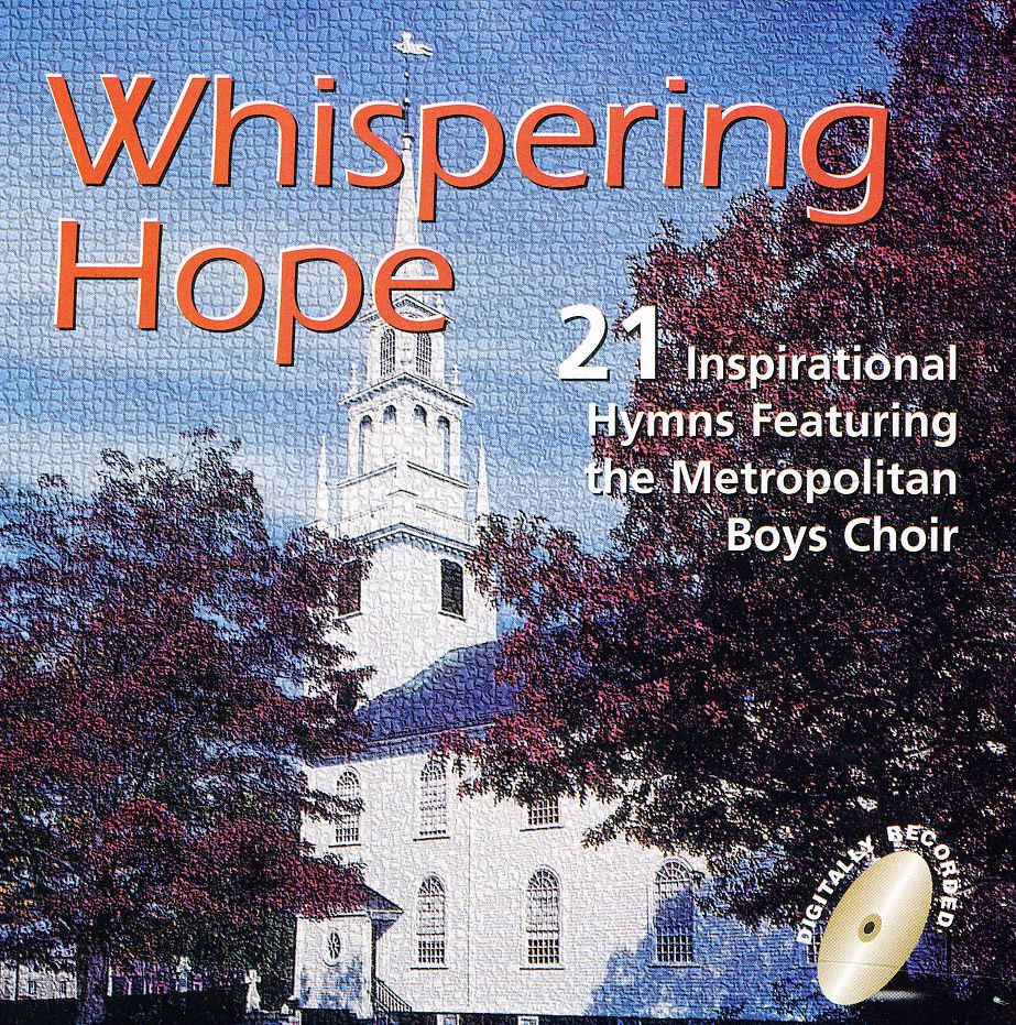 WHISPERING HOPE: 21 HYMNS