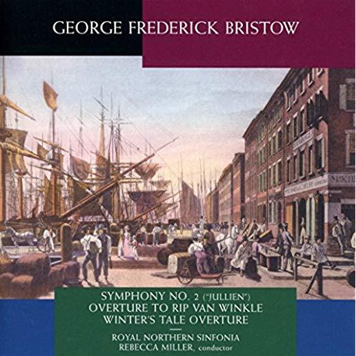 MUSIC OF GEORGE FREDERICK BRISTOW