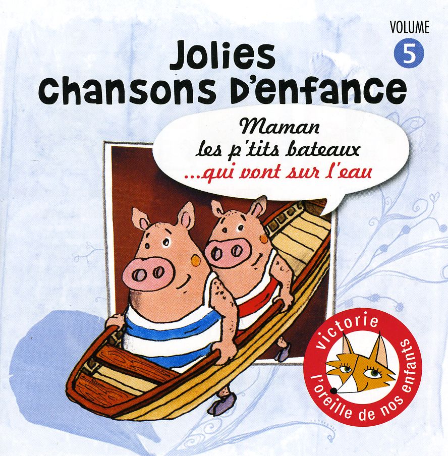 VOL. 5-JOLIES CHANSONS D'ENFANCE (FRA)